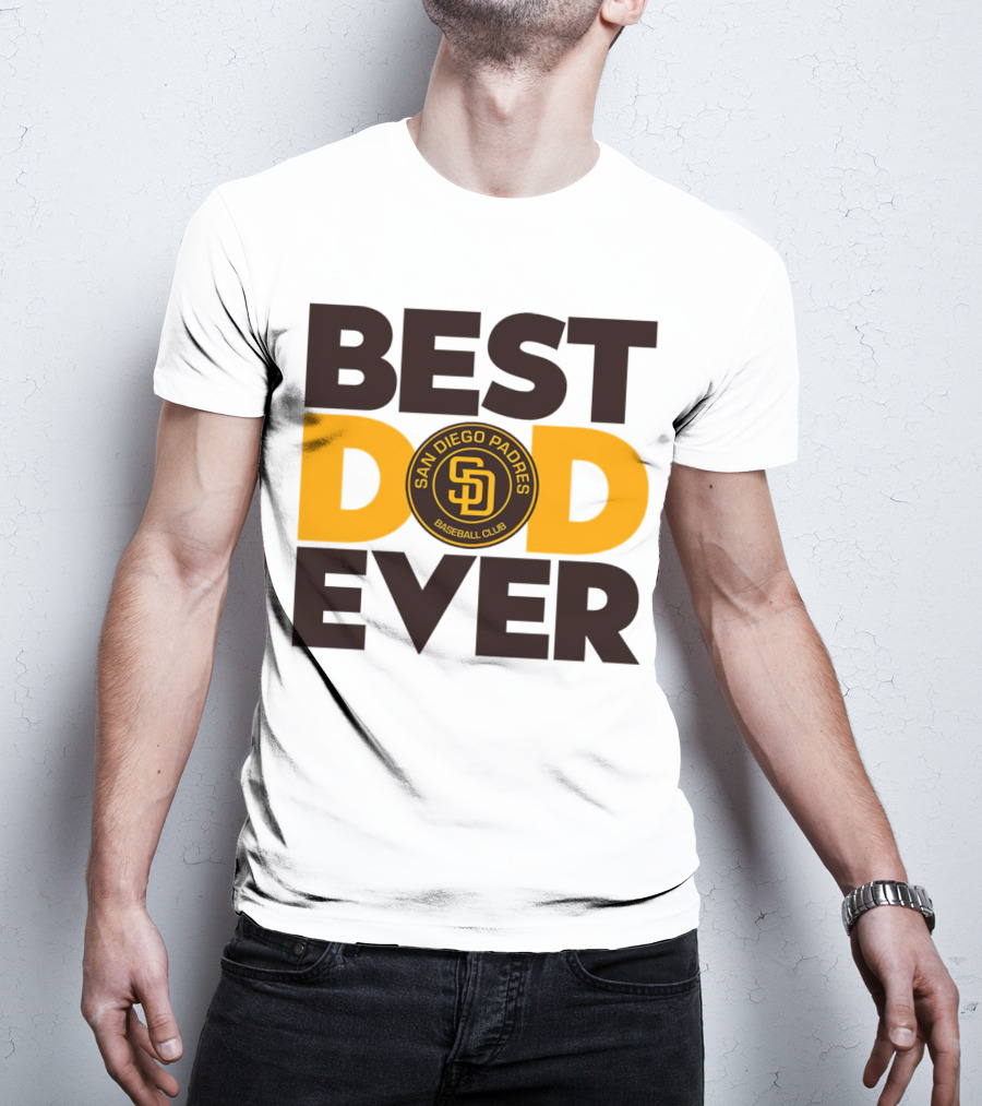 Best Dad Ever San Diego Padres Baseball Club T-Shirt