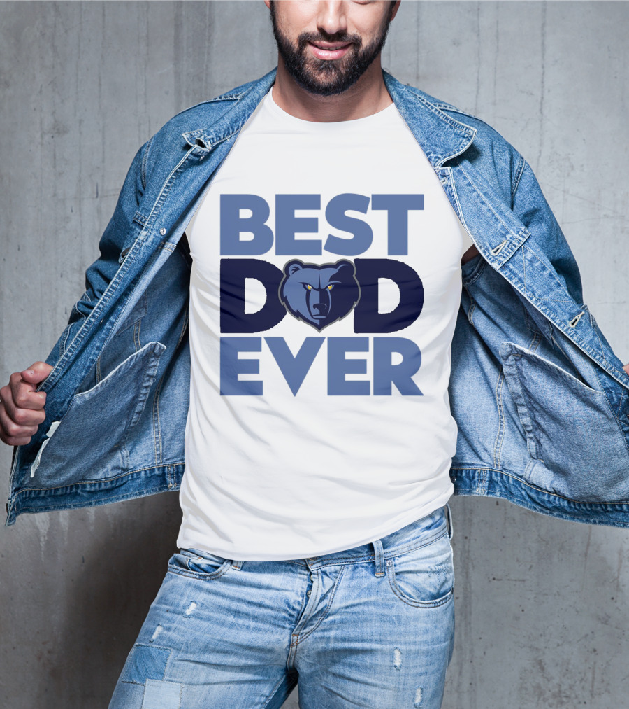 BEST DAD EVER NBA MEMPHIS GRIZZLIES BEAR T-Shirt