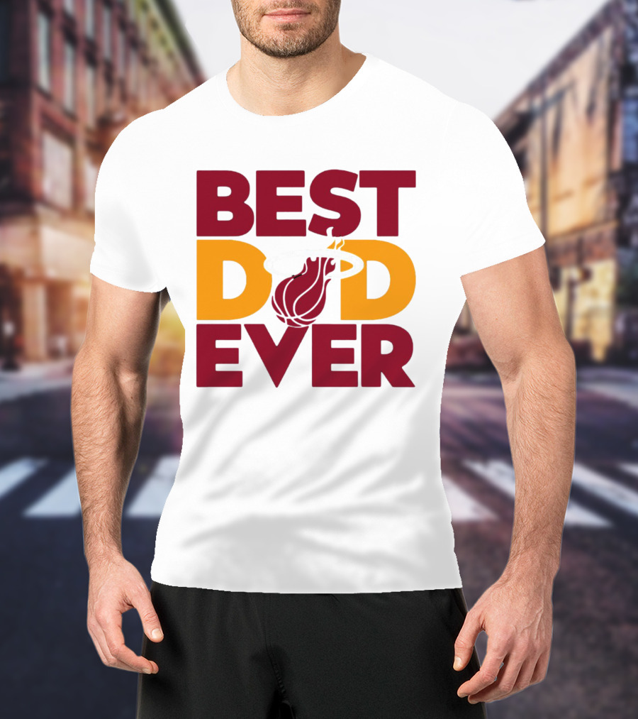 Best Dad Ever NBA Miami Heat Basketball Fan T-Shirt
