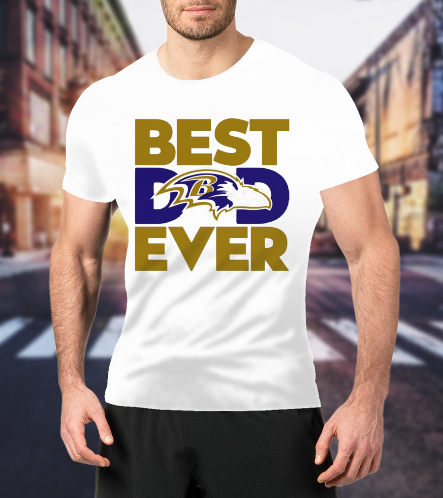 Best Dad Ever NFL Baltimore Ravens T-Shirt