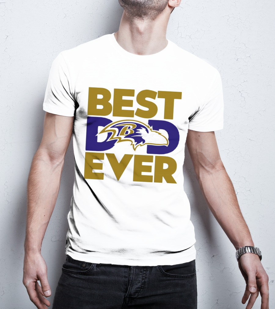 Best Dad Ever NFL Baltimore Ravens T-Shirt