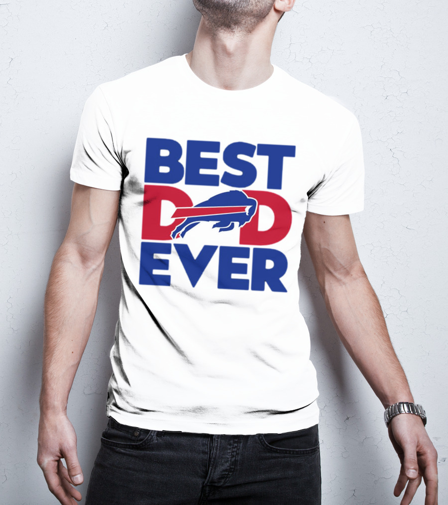 Best Dad Ever Buffalo Bills NFL T-Shirt