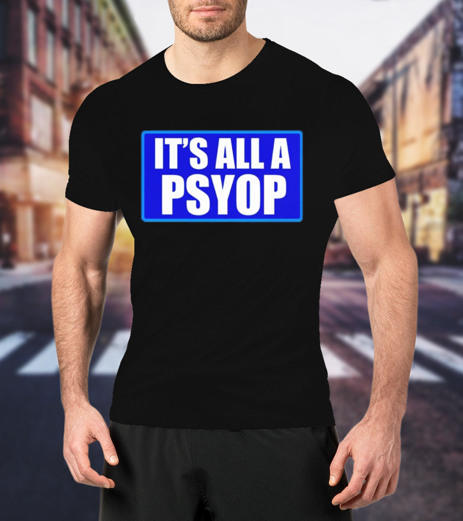 IT'S ALL A PSYOP Blue Rectangle T-Shirt
