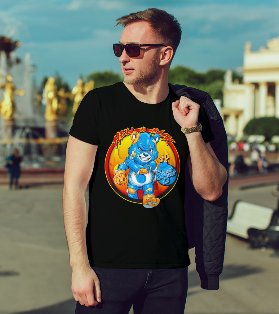 Hell And Back Swear Bear Fierce Blue Cartoon With Flames T-Shirt