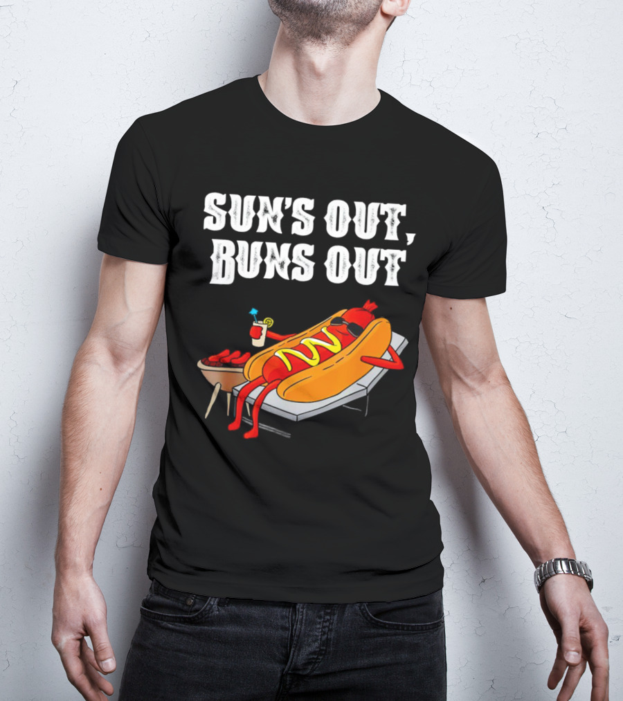 Sun's Out Buns Out Hot Dog Relaxing With Drink T-Shirt