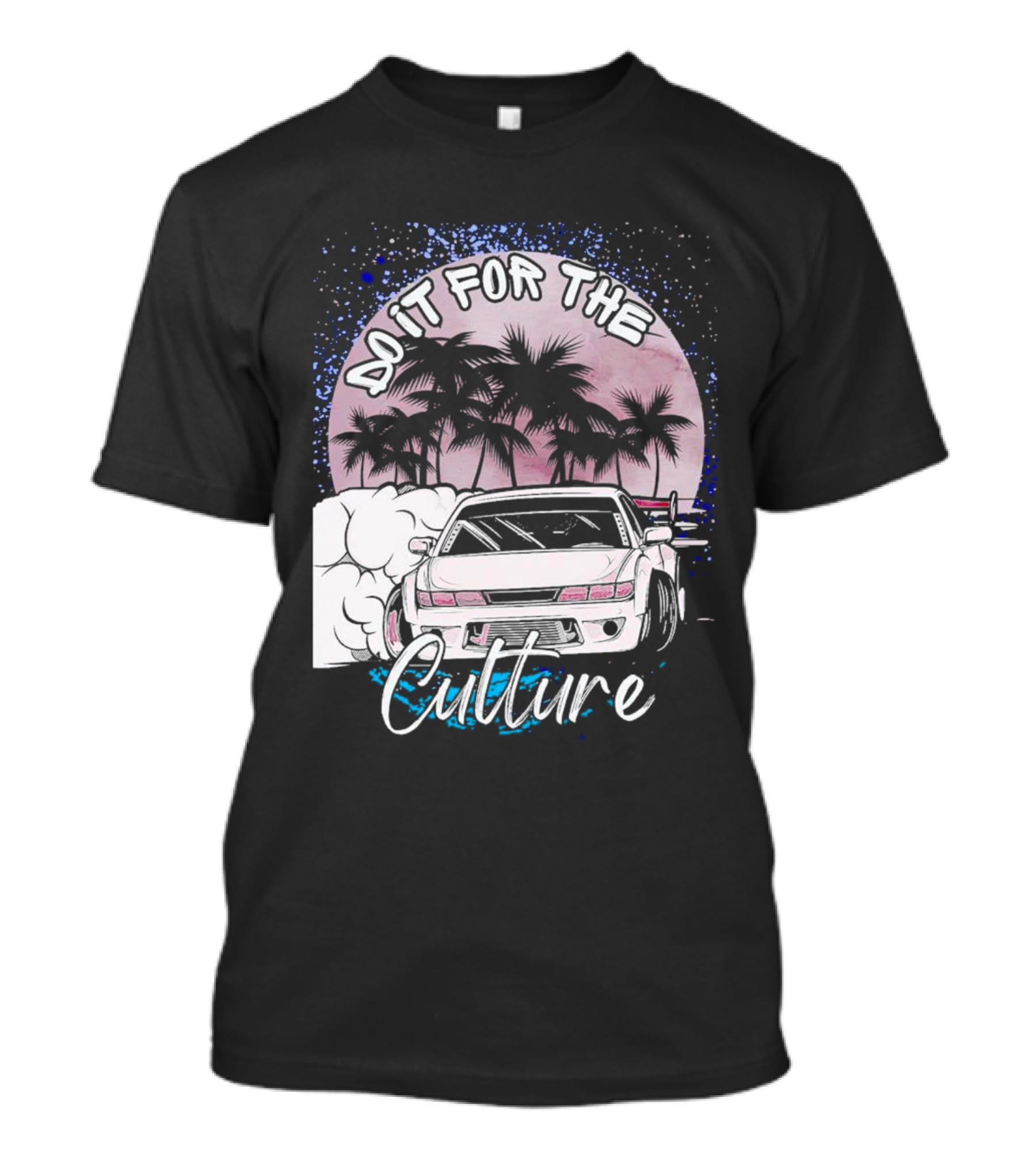 Do It For The Culture Sunset Car Drift Palms T-Shirt