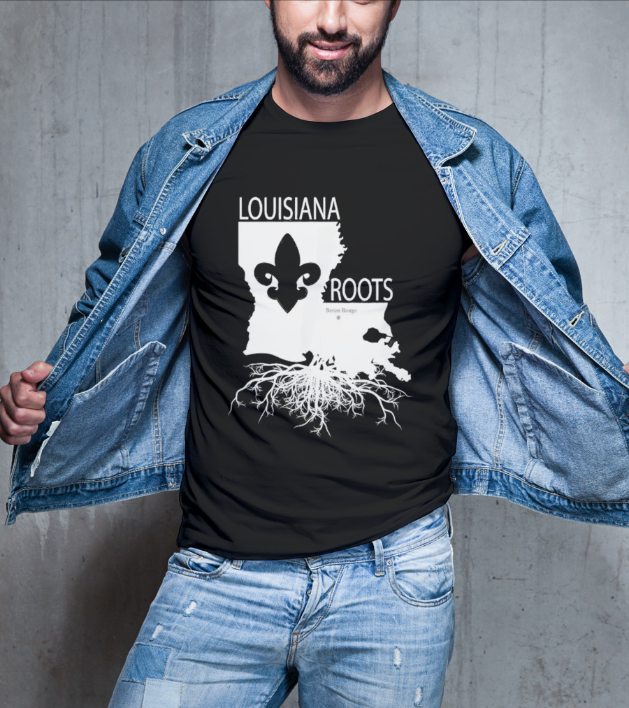 Louisiana Roots Baton Rouge Fleur-de-Lis Map And Roots T-Shirt