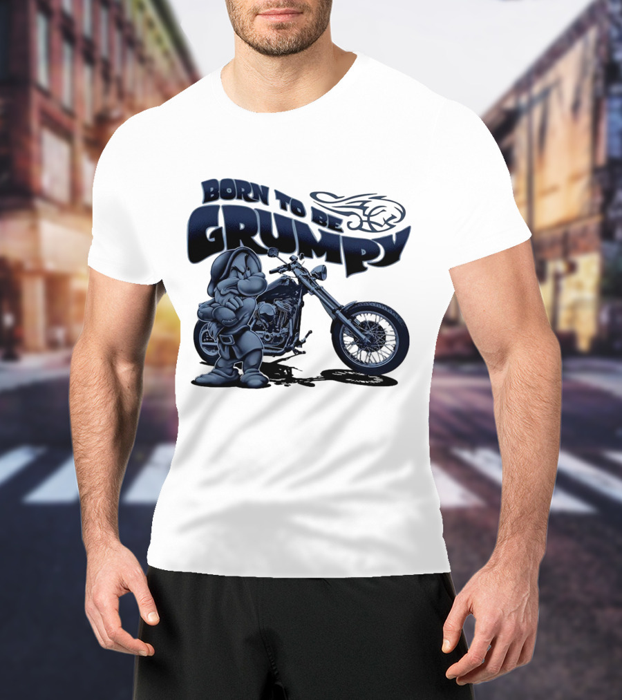 Born To Be Grumpy Motorcycle With Character And Chopper T-Shirt