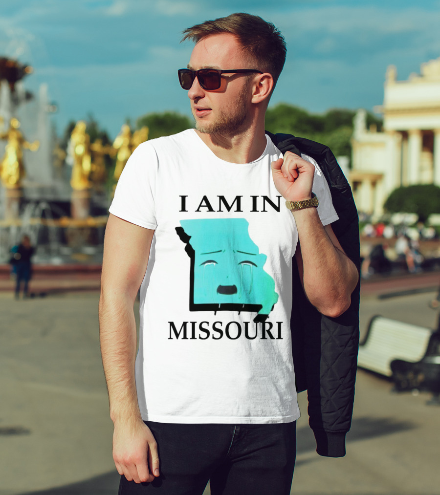 I Am In Missouri Crying Map Face T-Shirt
