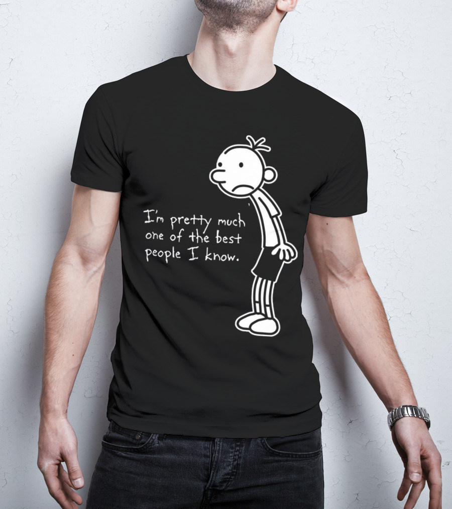 Greg Heffley I'm Pretty Much One Of The Best People I Know Diary Of A Wimpy Kid T-Shirt