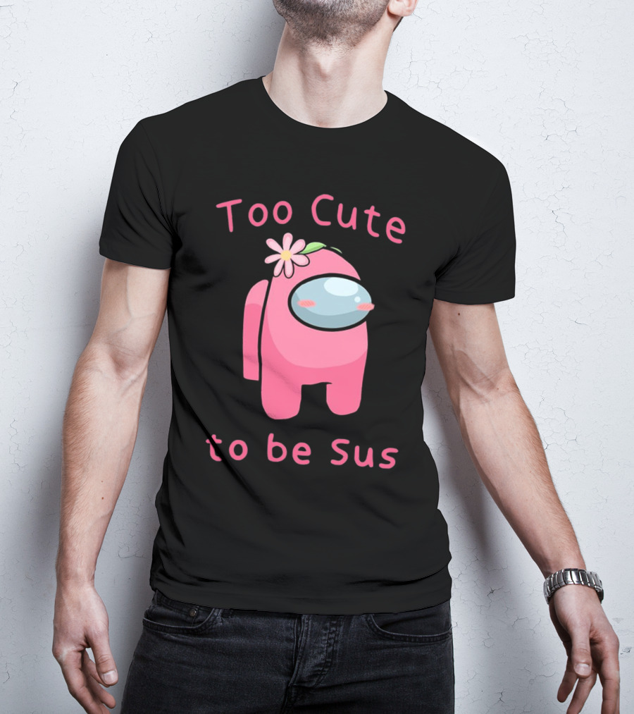 Too Cute To Be Sus Among Us Pink Character With Flower Hat T-Shirt