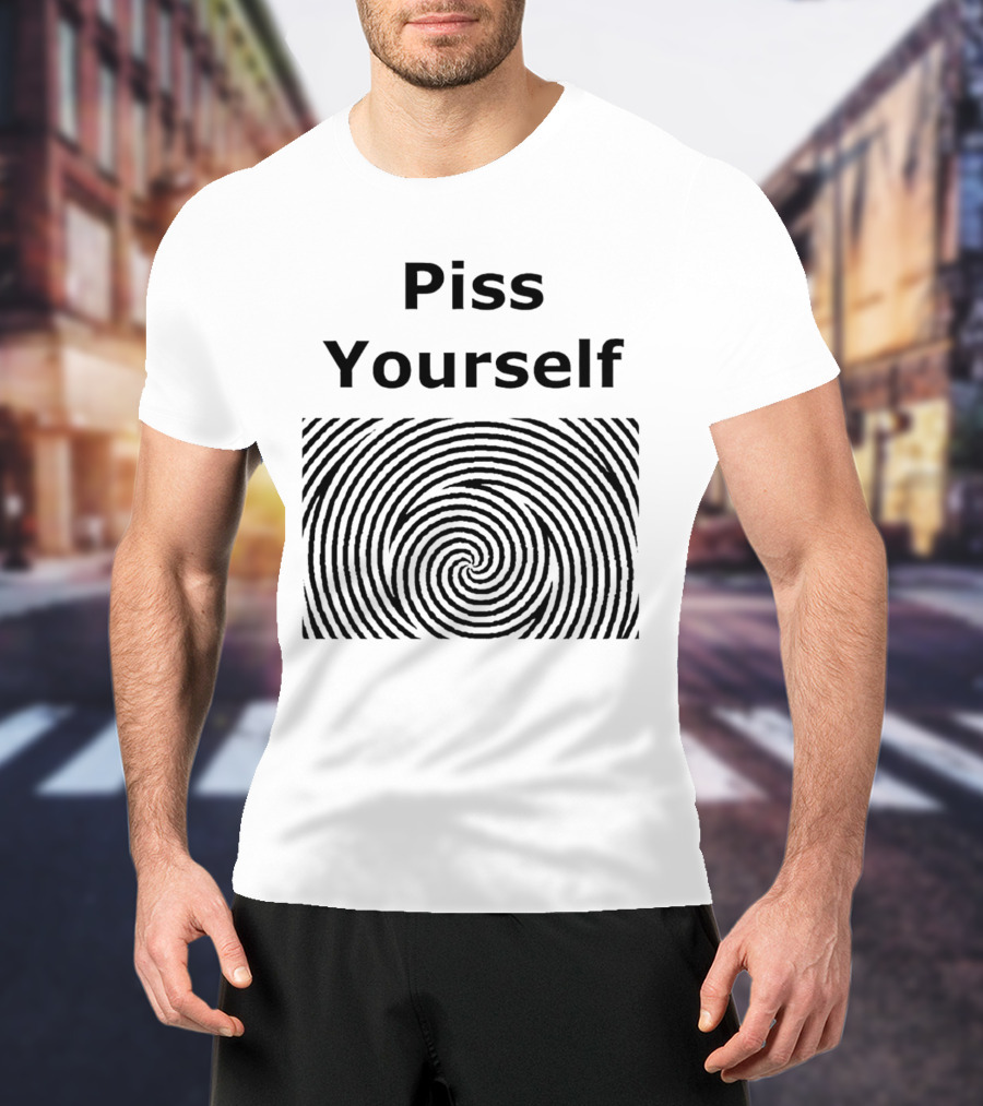 Piss Yourself Hypnotic Swirl T-Shirt