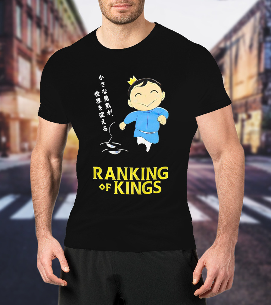 Ranking Of Kings Little Courage Changes The World T-Shirt
