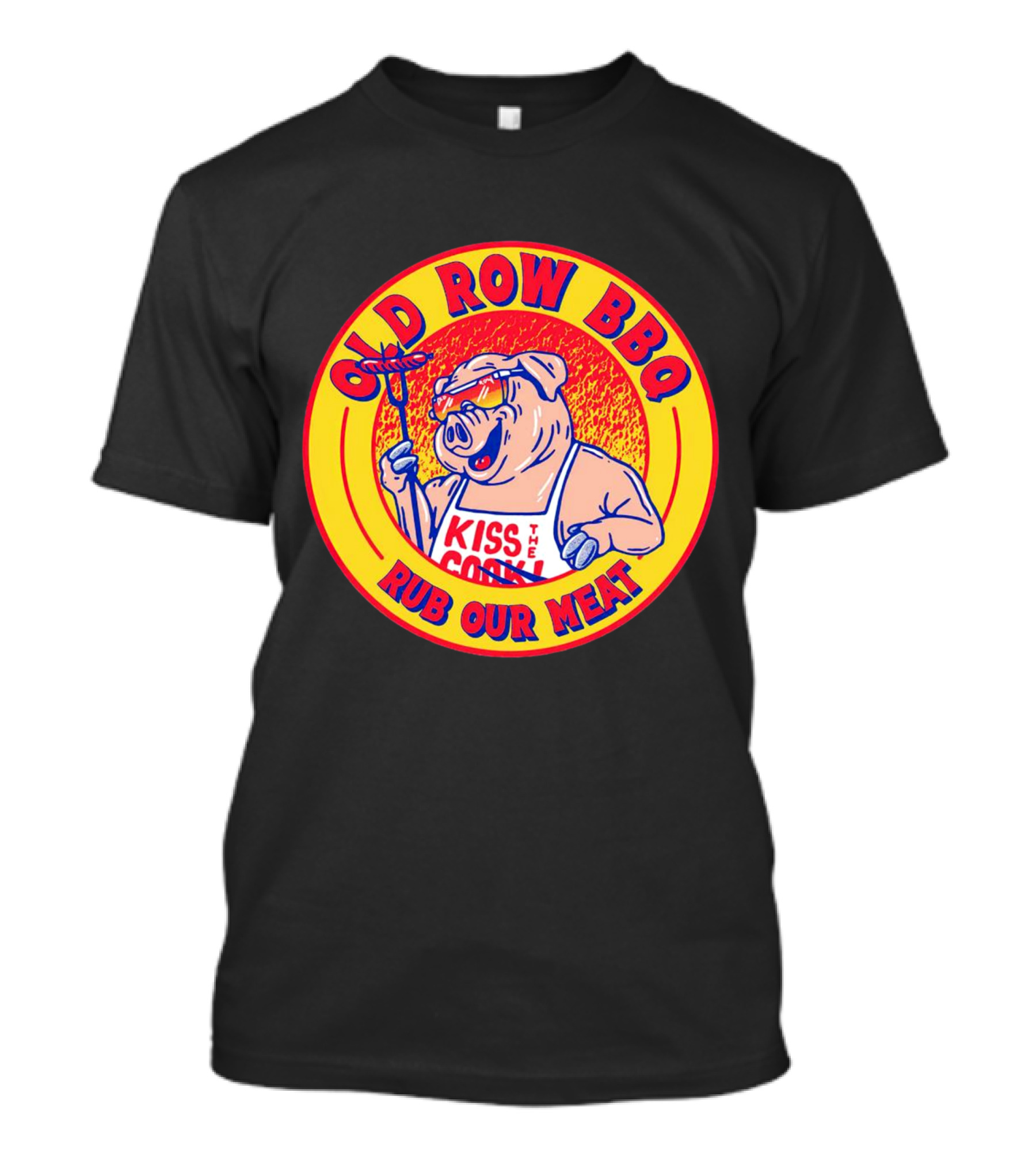 OLD ROW BBQ Rub Our Meat Kiss The Cook Pig Apron T-Shirt