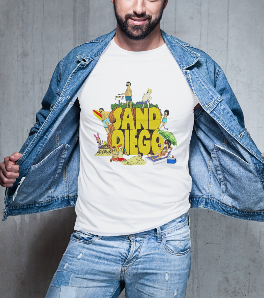 Bob's Burgers Sand Diego Beach Fun San Diego T-Shirt