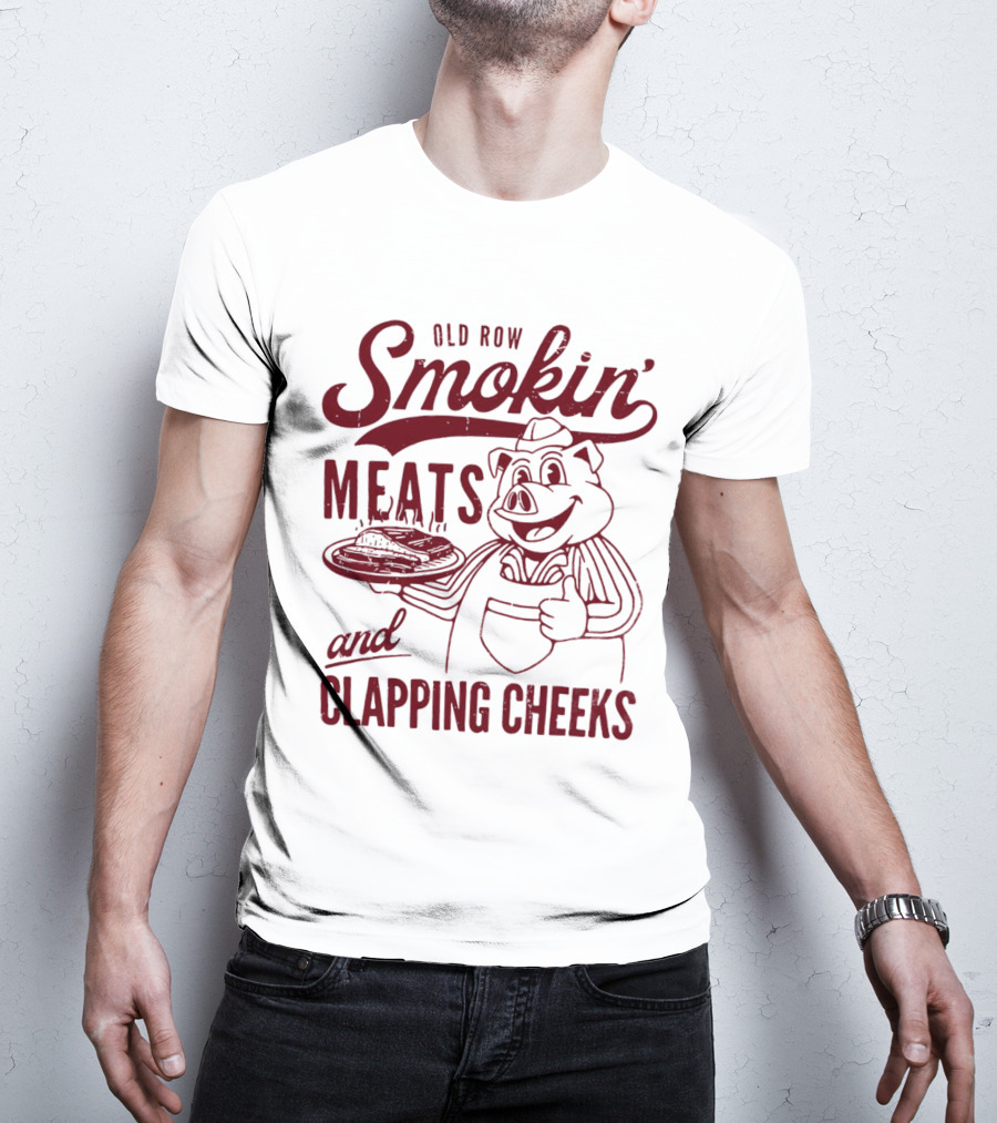 Old Row Smokin' Meats And Clapping Cheeks Pig With Tray T-Shirt