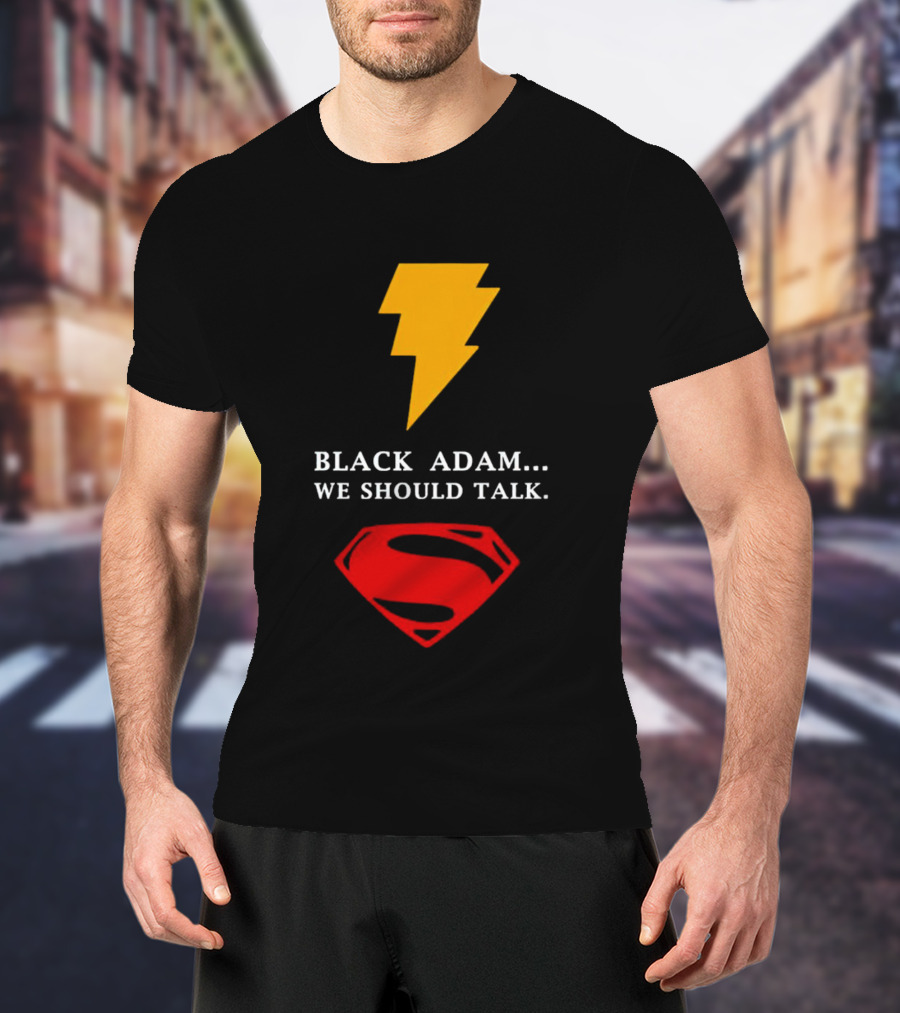 Black Adam We Should Talk Lightning Bolt Superman Emblem T-Shirt