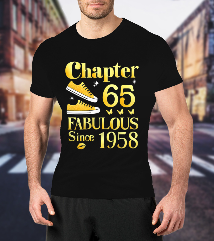 Chapter 65 Fabulous Since 1958 With Golden Sneakers And Butterflies T-Shirt