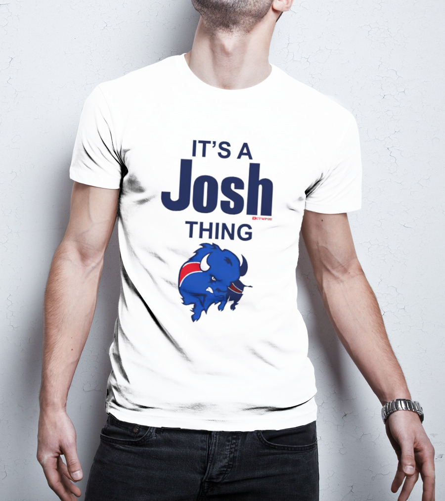 It's A Josh Thing Buffalo Bills Blue Red Bison T-Shirt