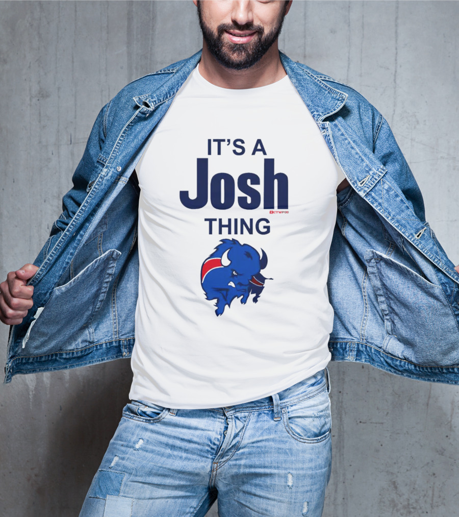 It's A Josh Thing Buffalo Bills Blue Red Bison T-Shirt