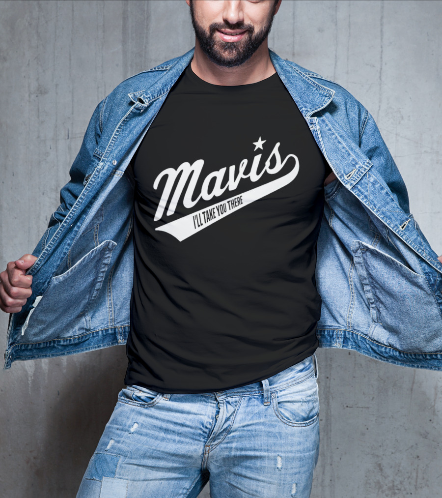 Mavis I'll Take You There Star Icon Vintage Style Baseball Script T-Shirt