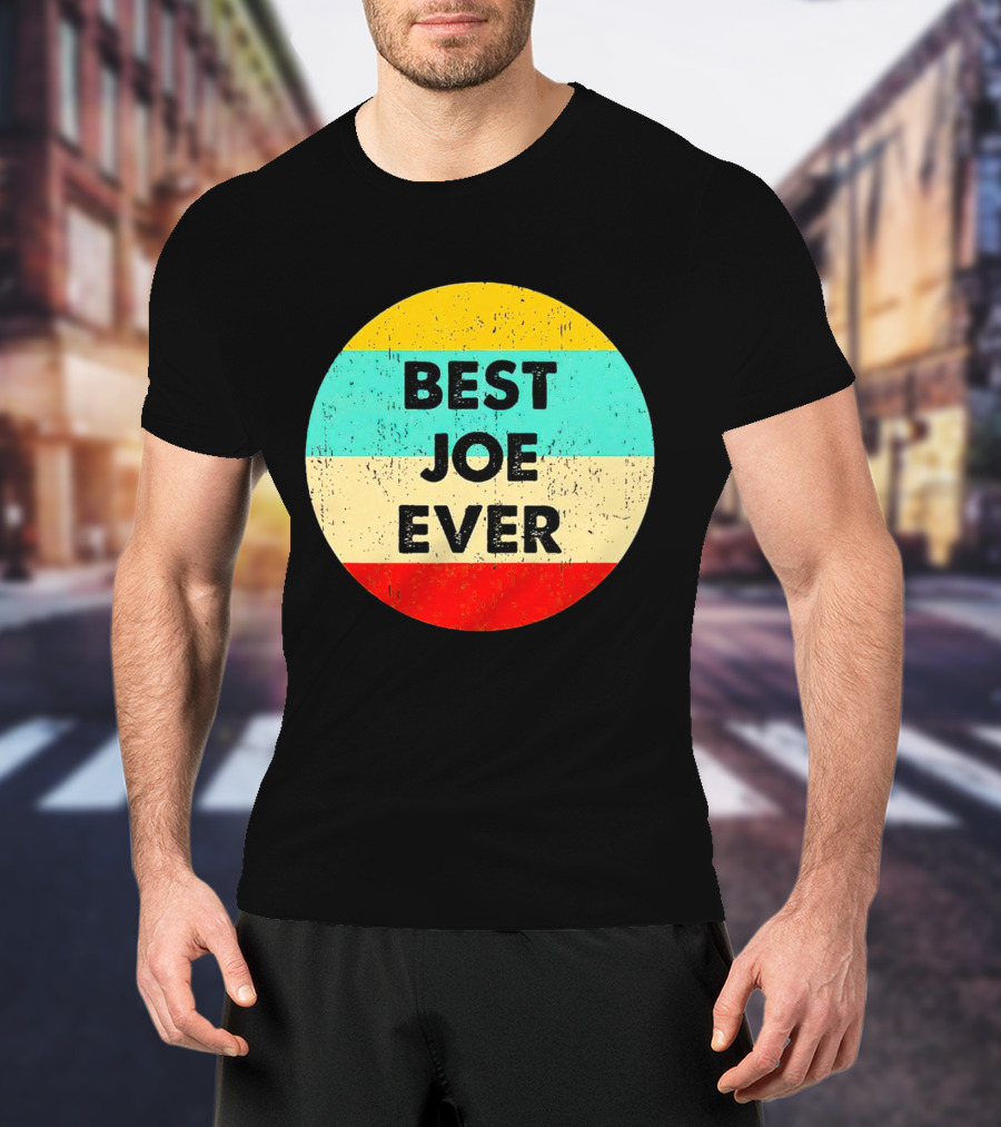 Best Joe Ever Vintage Distressed Retro Circle T-Shirt