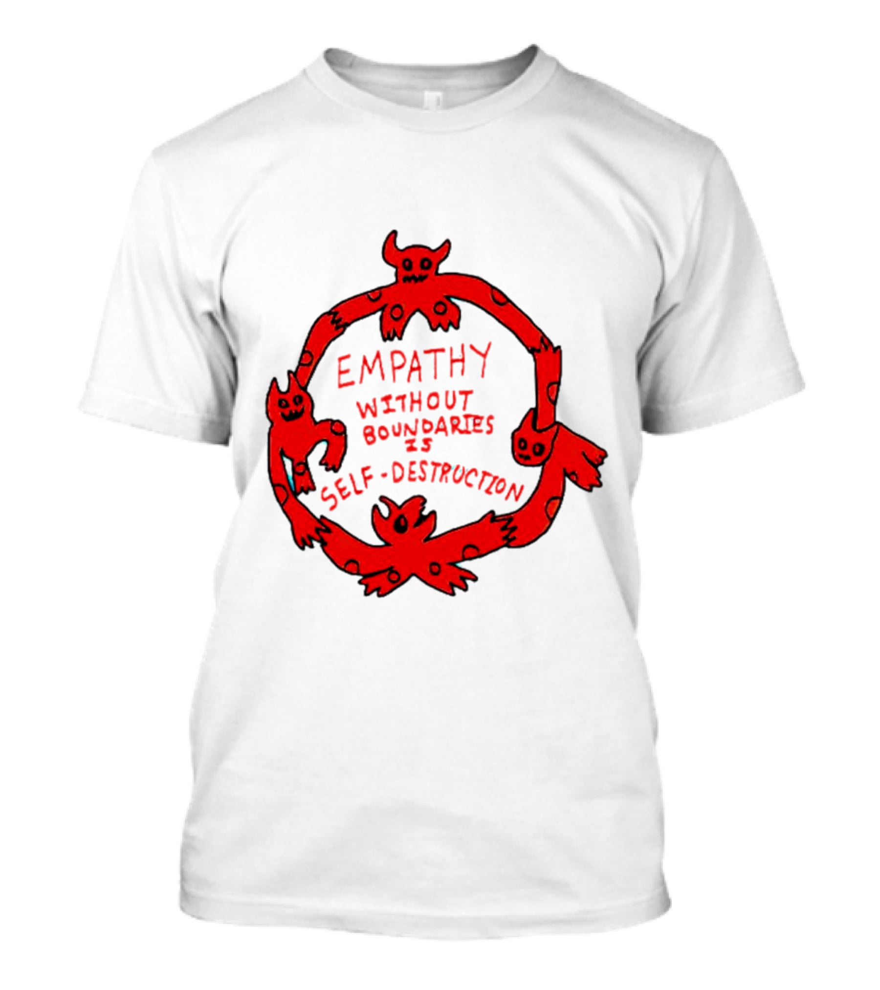 Empathy Without Boundaries Is Self-Destruction Red Demon Circle T-Shirt