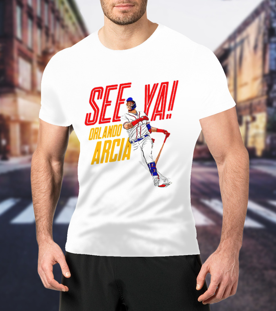Orlando Arcia See Ya Atlanta Braves MLBPA T-Shirt