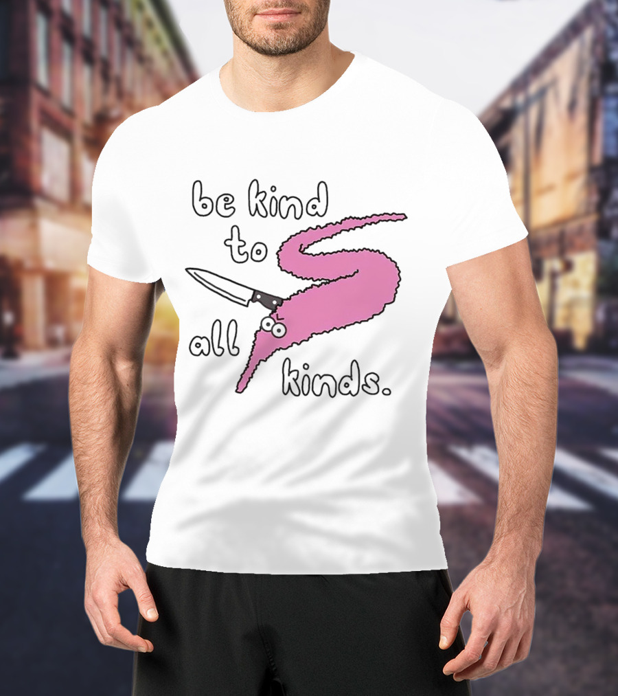 Be Kind To All Kinds Pink Squiggle Worm With Knife T-Shirt