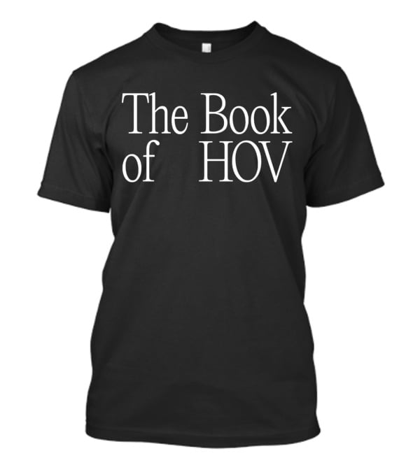 The Book Of HOV T-Shirt