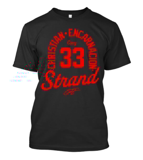 Christian Encarnacion Strand 33 Cincy Reds T-Shirt