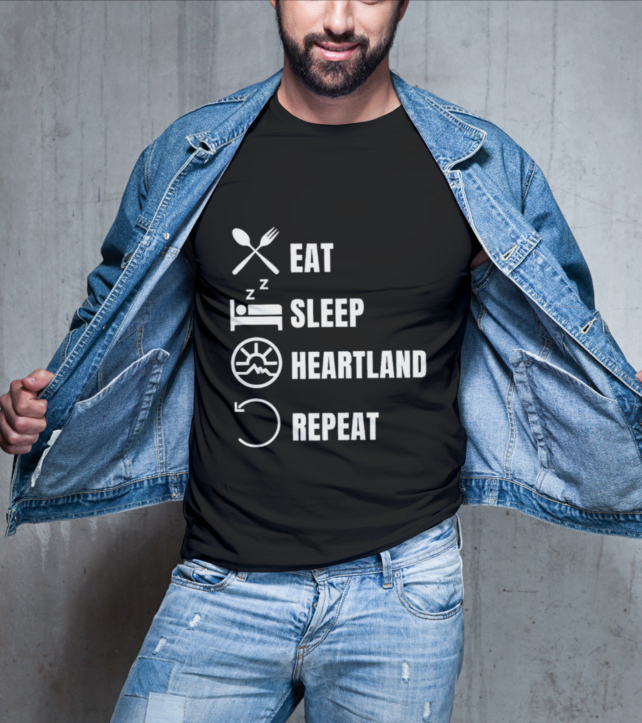 Eat Sleep Heartland Repeat Dining Sleeping Cycle T-Shirt