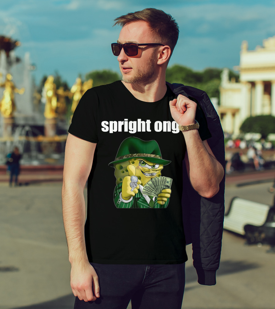 Spright Ong Money Spongebob In Green Suit With Cash T-Shirt