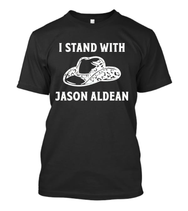 I Stand With Jason Aldean Cowboy Hat Support T-Shirt