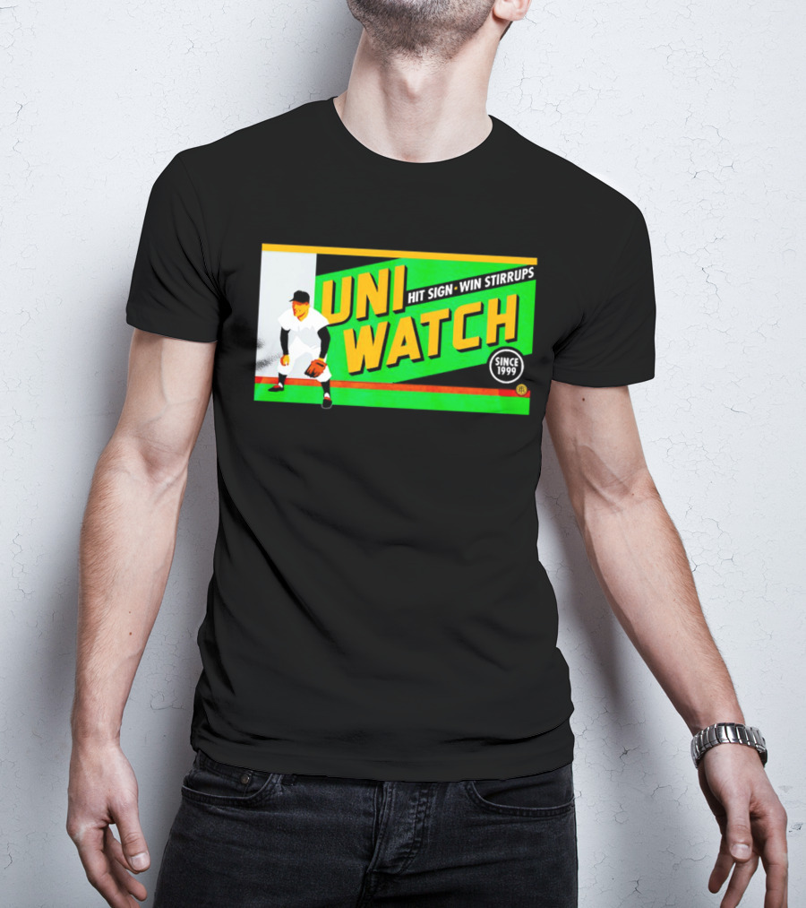 UNI WATCH Hit Sign Win Stirrups Since 1999 T-Shirt