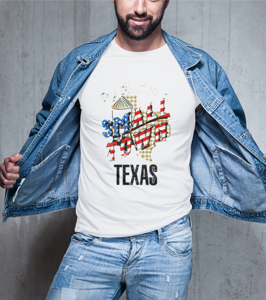 Try That In A Small Town Texas American Flag T-Shirt