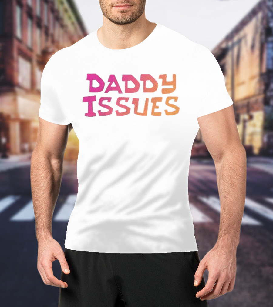 Daddy Issues Gradient Text T-Shirt