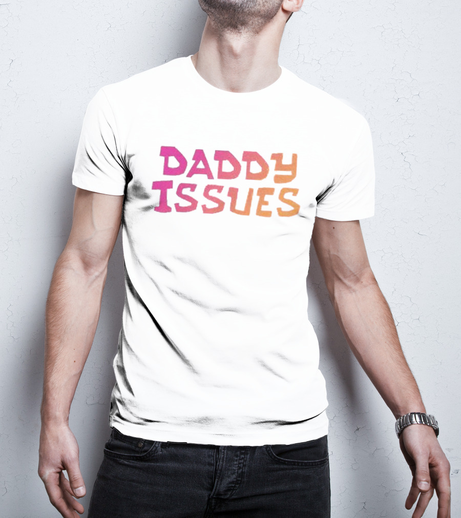 Daddy Issues Gradient Text T-Shirt