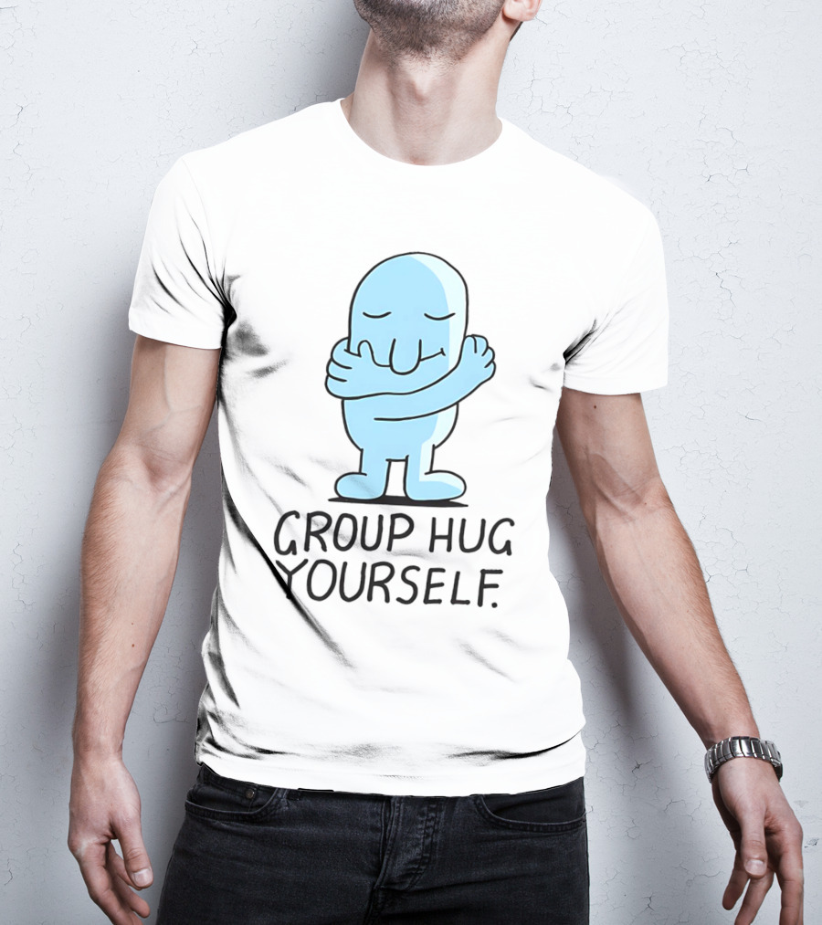 Group Hug Yourself Blue Cartoon Character Self-Embrace T-Shirt