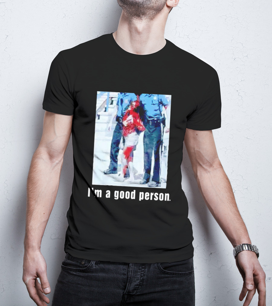 I'm A Good Person Snooki Image With Police Officers T-Shirt