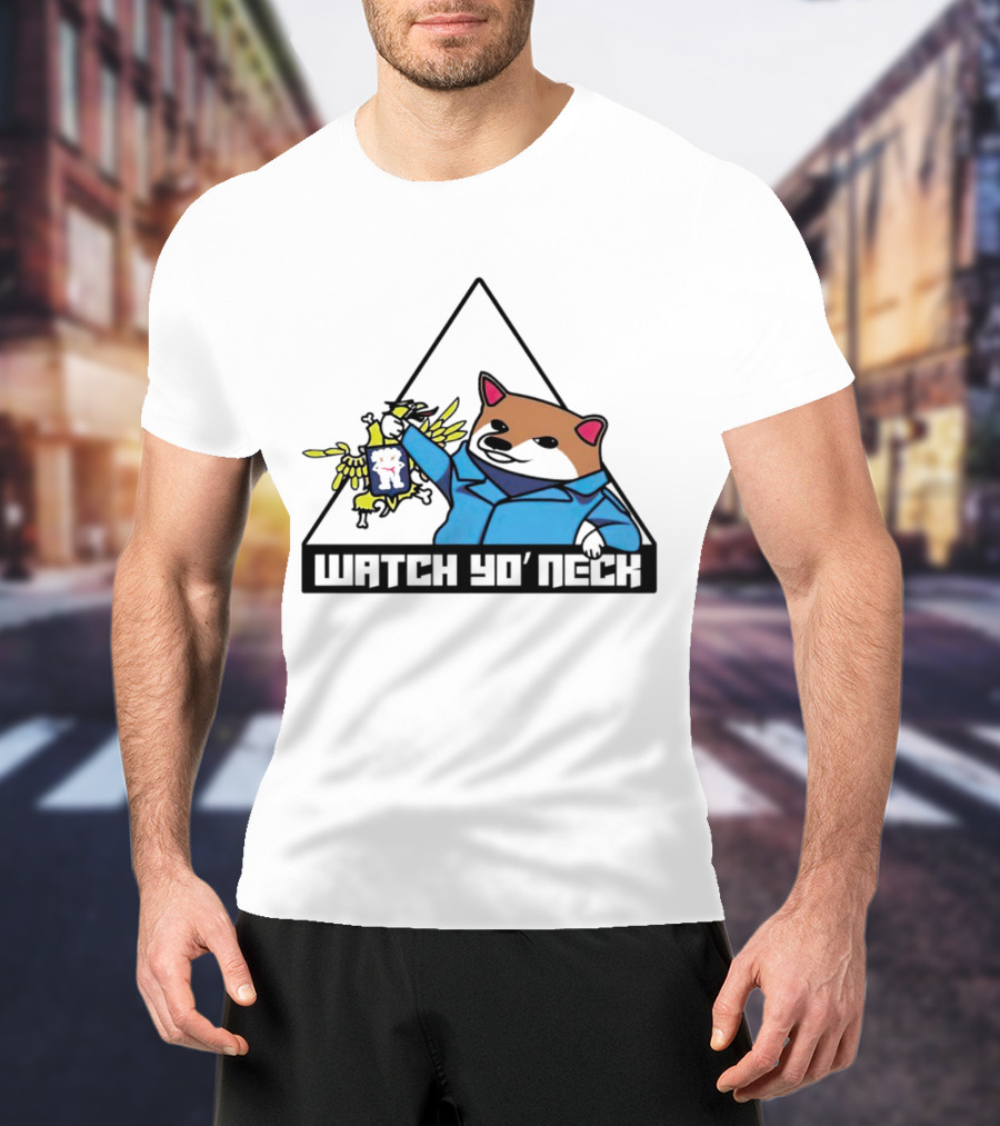 Watch Yo’ Neck Racoon Holding Chicken T-Shirt