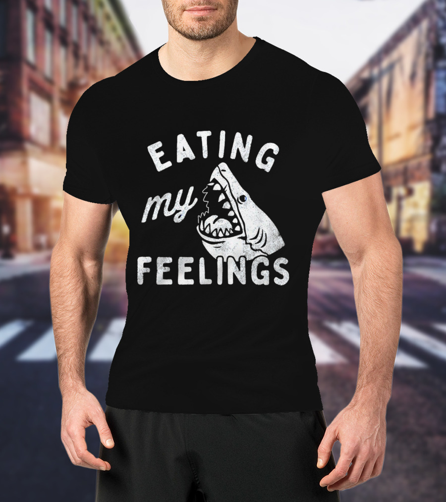 Shark Eating My Feelings With Open Mouth And Blue Eye T-Shirt