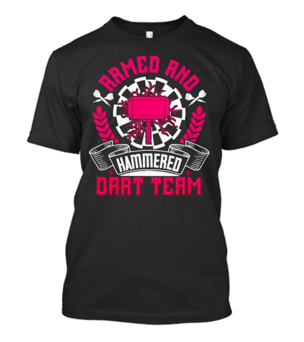 Armed And Hammered Dart Team Hammer Laurel T-Shirt