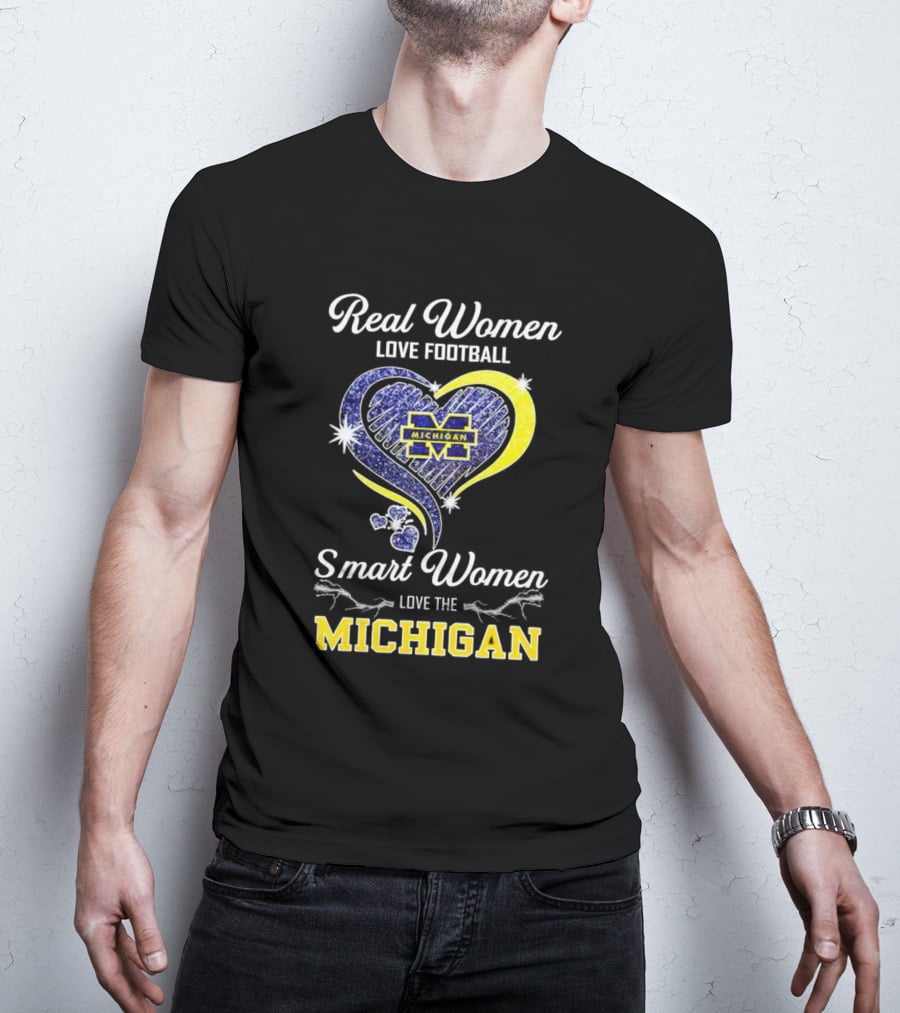 Real Women Love Football Smart Women Love The Michigan Wolverines Heart T-Shirt