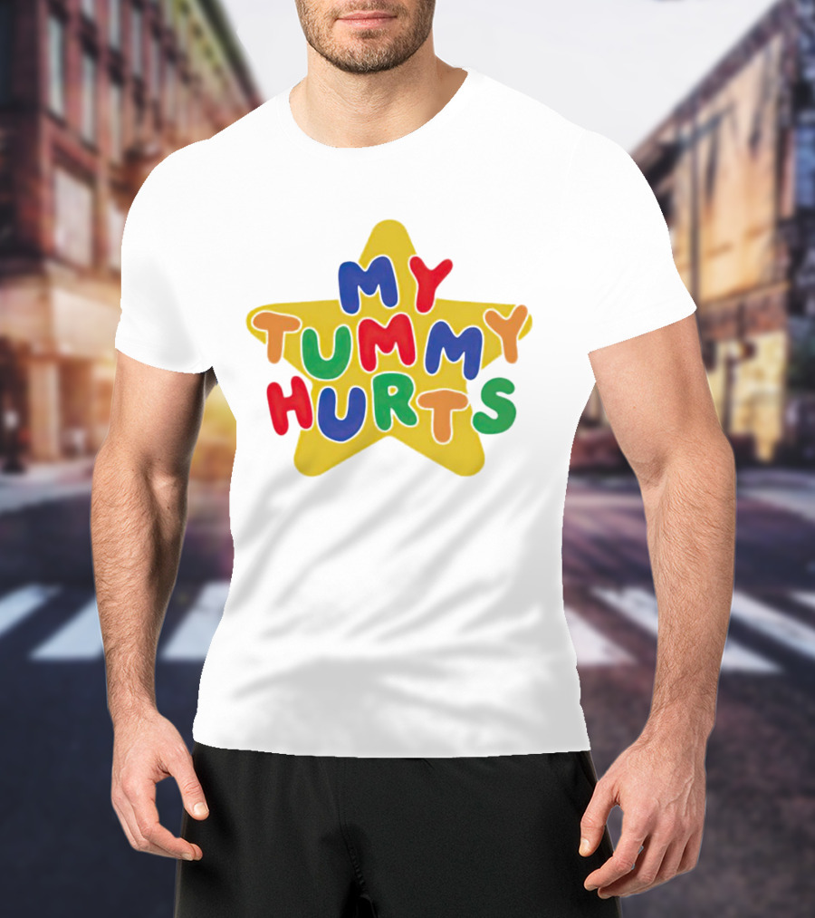 My Tummy Hurts Colorful Star T-Shirt
