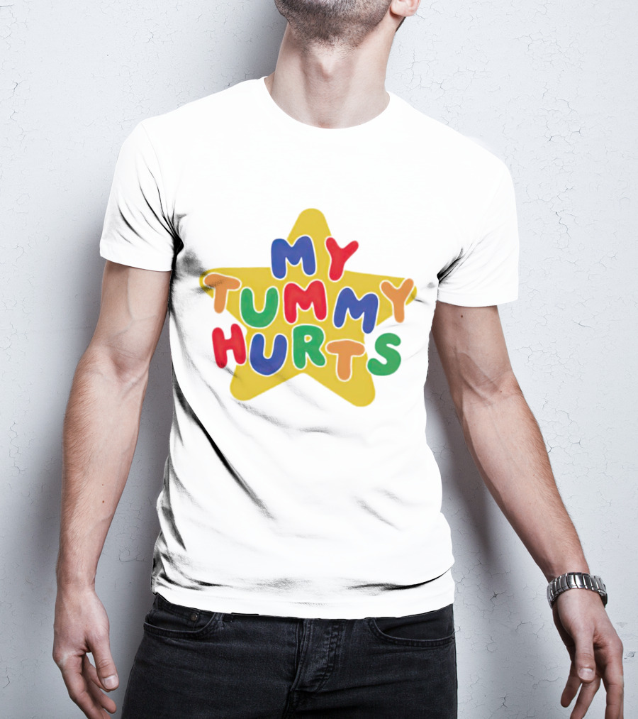 My Tummy Hurts Colorful Star T-Shirt