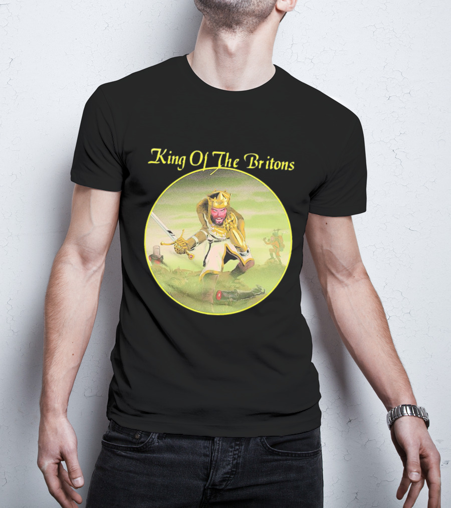King Of The Britons Monty Python And The Holy Grail T-Shirt