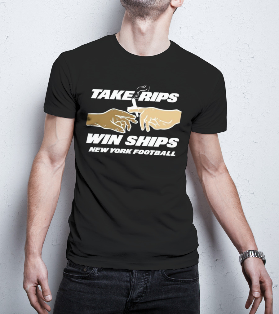 Take Rips Win Ships New York Football Smoking Gesture T-Shirt