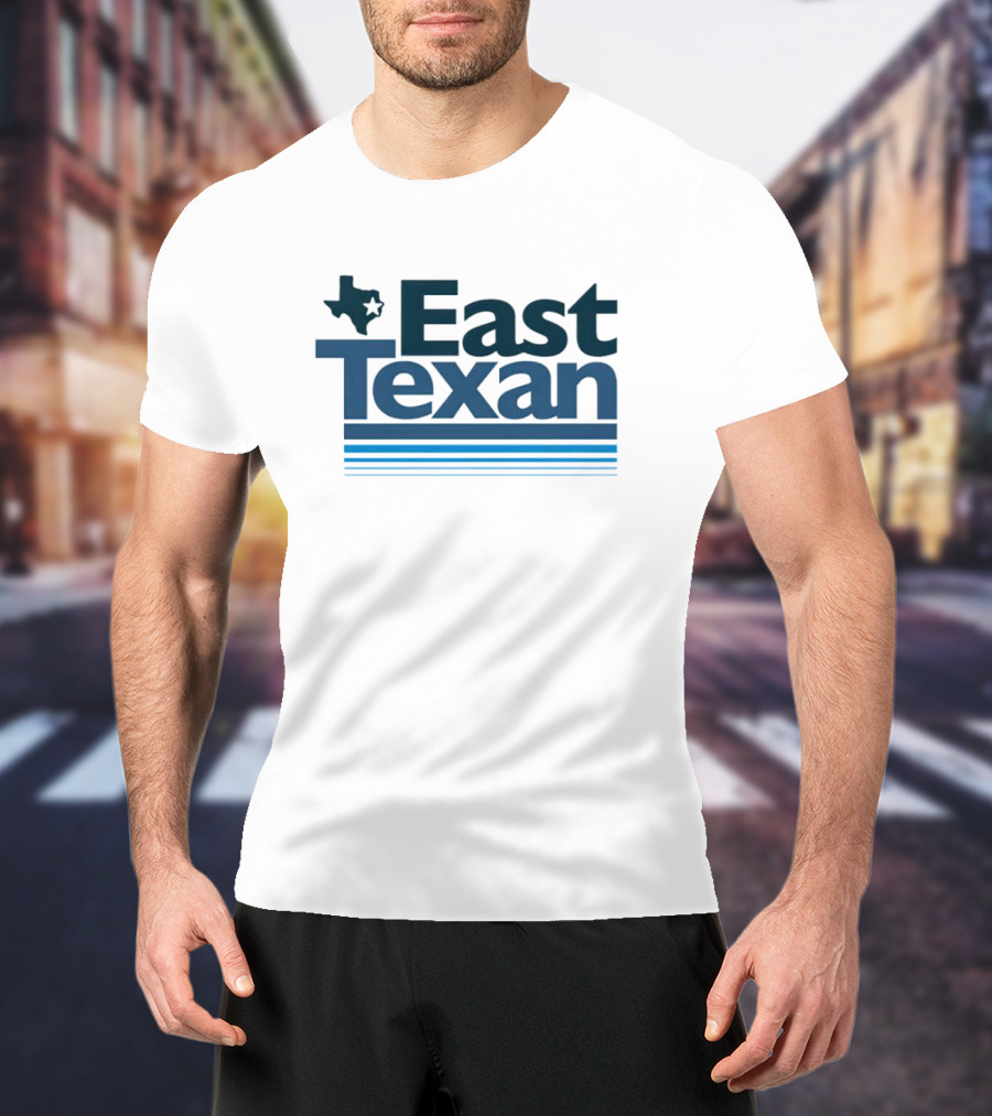 East Texan With Texas Map And Stripes T-Shirt