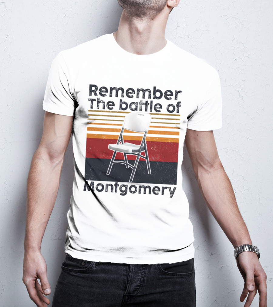 Remember The Battle Of Montgomery Vintage Chair Retro Lines T-Shirt